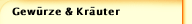 Gewürze & Kräuter