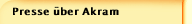 Presse über Akram